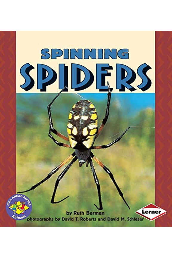 Pre-Owned Spinning Spiders (Pull Ahead Books Animals), 9780822536109, 0822536102, Paperback, Illustrated edition