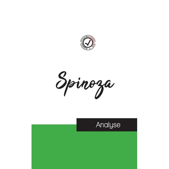 Spinoza (étude et analyse complète de sa pensée) (Paperback)
