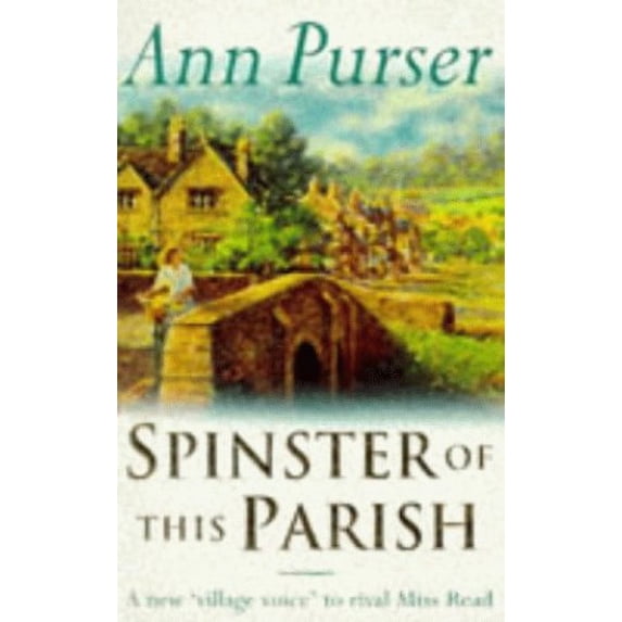 Pre-Owned Spinster of the Parish (Paperback) 0752802798 9780752802794