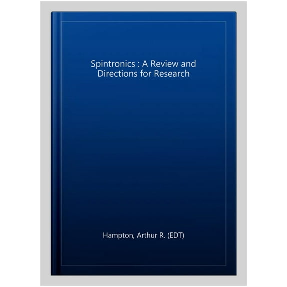 Spintronics : A Review and Directions for Research