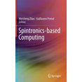thumbnail image 1 of Spintronics-Based Computing, (Hardcover), 1 of 1