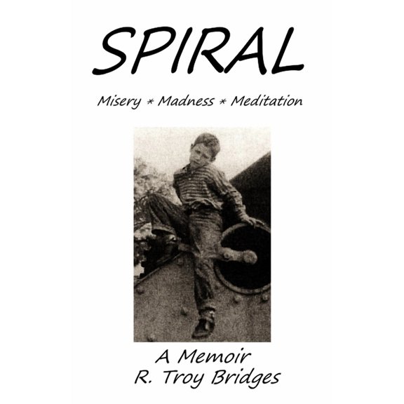 Spiral: Misery * Madness * Meditation, (Paperback)