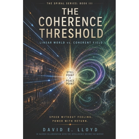 Spiral: The Bonds of Reasoning The Coherence Threshold: How Meaning ...