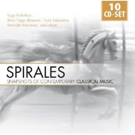 Spirales: Snapshots Of Contemporary Classical