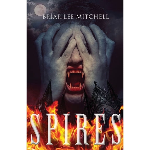 Spires Crossroad Press Ladies of Horror Paperback 1637899904 9781637899908 Briar Lee Mitchell