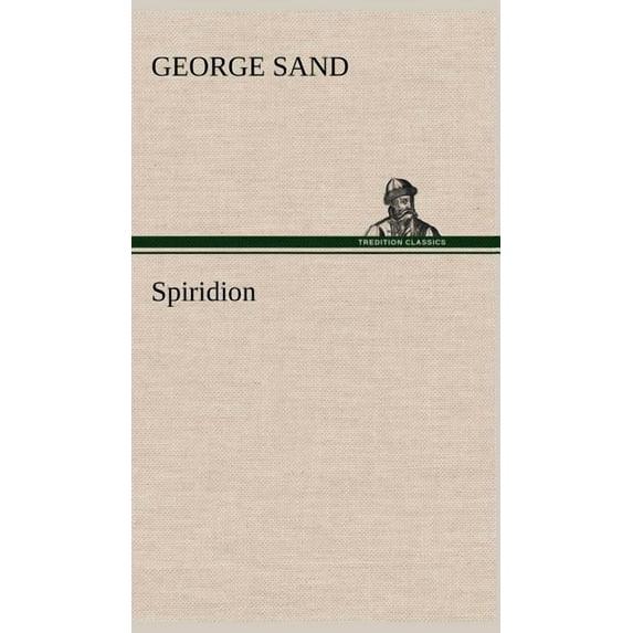 Spiridion (Hardcover)