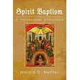 thumbnail image 1 of Spirit Baptism: A Pentecostal Alternative (Paperback), 1 of 1