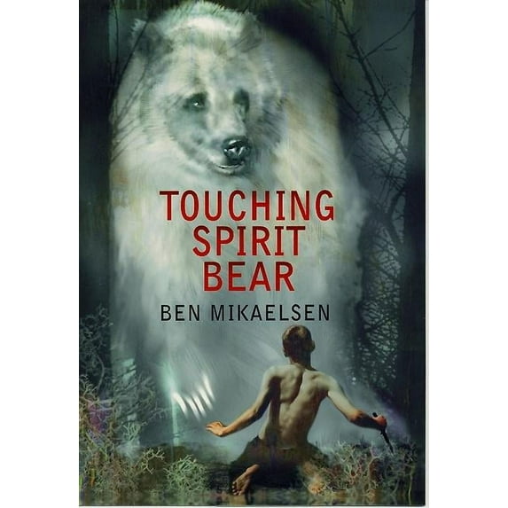 Touching Spirit Bear (Paperback)