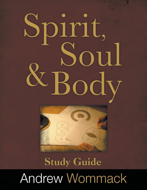 Spirit, Body, and Soul Study Guide, (Paperback)