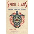 thumbnail image 1 of Pre-Owned Spirit Clans: Native Wisdom for Personal Power and Guidance (Paperback) 1571748407 9781571748409, 1 of 1