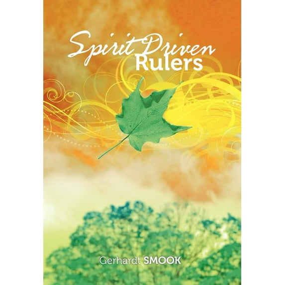 Spirit Driven Rulers (Hardcover)