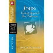 Spirit-Filled Life Study Guide The John Living Beyond the Ordinary, Paperback