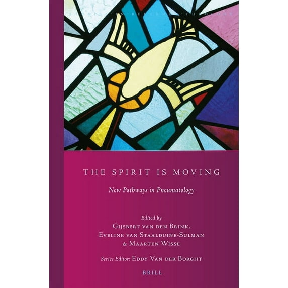 Studies in Reformed Theology The Spirit Is Moving: New Pathways in Pneumatology, Book 38, (Paperback)