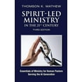 thumbnail image 1 of Spirit-Led Ministry in the 21st Century: Essentials of Ministry for Human Pastors Serving the AI Generation, (Paperback), 1 of 1