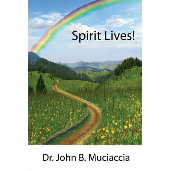 Spirit Lives!, (Paperback)