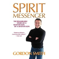 Pre-Owned Spirit Messenger: The Remarkable Story of a Seventh Son of a Seventh Son Paperback