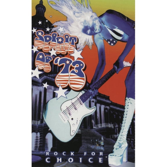 Spirit Of '73: Rock For Choice (Cassette)