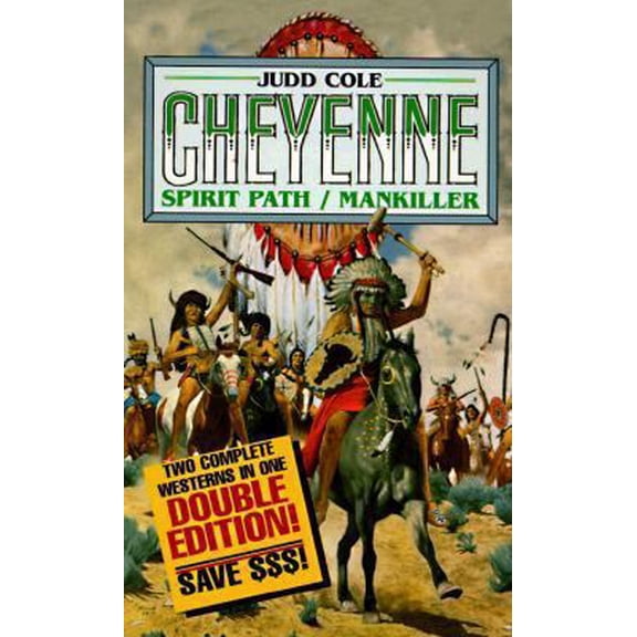 Pre-Owned Spirit Path/Mankiller (The Cheyenne Series) (Paperback) 0843944455 9780843944457