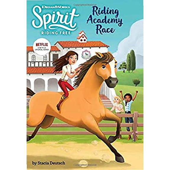 Pre-Owned Spirit Riding Free: Riding Academy Race (Paperback 9780316460255) by Stacia Deutsch