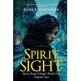 thumbnail image 1 of The Spirit Song Saga Spirit Sight: Volume One, Book 1, (Paperback), 1 of 1
