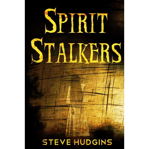 Spirit Stalkers (Paperback)