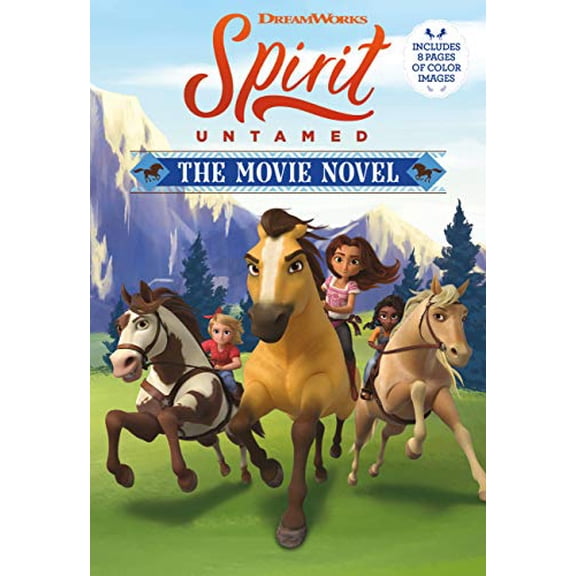 Pre-Owned Spirit Untamed: The Movie Novel (Paperback) 0316627437 9780316627436