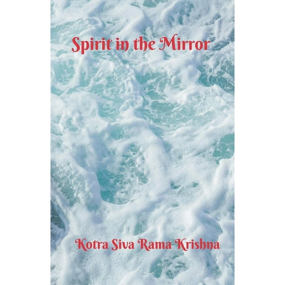 Spirit in the Mirror, (Paperback)