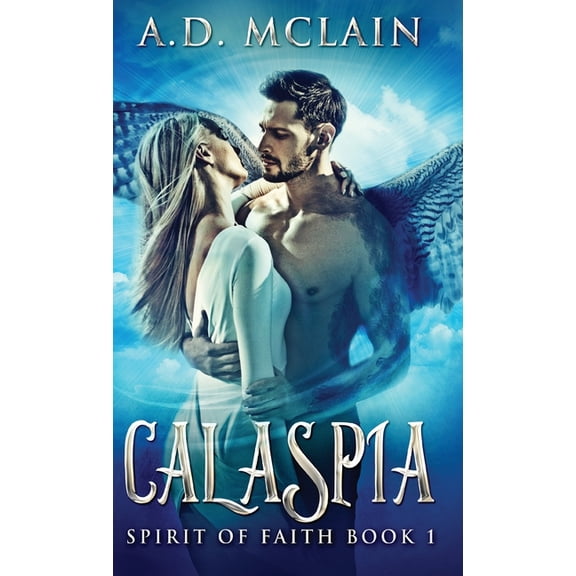 Spirit of Faith Calaspia, Book 1, (Hardcover)