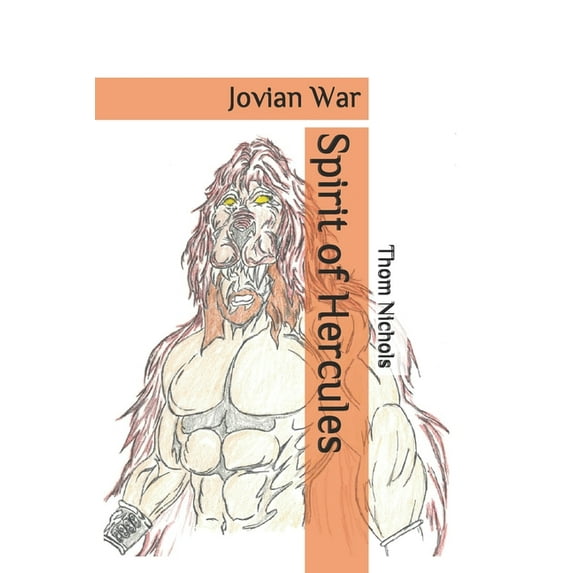Spirit of Hercules : Jovian War (Paperback)