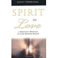 thumbnail image 1 of Pre-Owned Spirit of Love: A Medium's Message of Life Beyond Death (Paperback) 0738702730 9780738702735, 1 of 1
