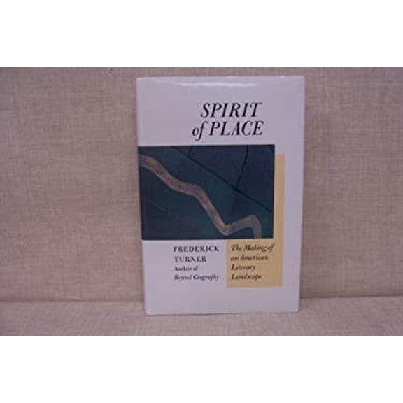 Pre-Owned Spirit of Place (Sierra Club) (Hardcover 9780871566096) by Frederick Turner