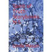 Spirit of Truth Storybook 13-18 Spirit of Truth Storybooks N-S Editor's Edition #3 Blk. & Wt. Mini, Book 3, Paperback
