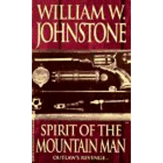 Pre-Owned Spirit of the Mountain Man (The Last Mountain Man) (Paperback) 0821751913 9780821751916