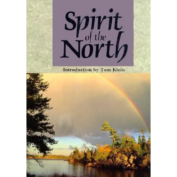 Pre-Owned Spirit of the North (Hardcover) 1559710853 9781559710855