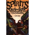 thumbnail image 1 of Spirits Dark and Light: Supernatural Tales from the Five Civilized Tribes, (Paperback), 1 of 1