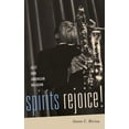 thumbnail image 1 of Spirits Rejoice!: Jazz and American Religion, (Hardcover), 1 of 1