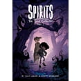 thumbnail image 1 of Spirits: The Soul Collector Spirits: The Soul Collector Part 1, (Paperback), 1 of 1