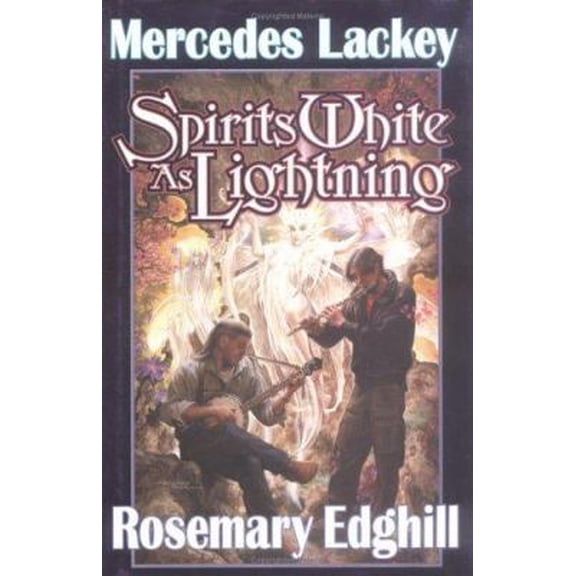 Pre-Owned Spirits White as Lightning (Bedlam Bard, Book 5) (Hardcover) 0671318535 9780671318536