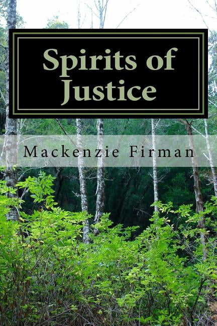 Spirits of Justice (Paperback)
