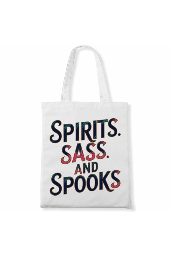 Spirits, sass, and spooks. Halloween Costumes Womens Mens Canvas Bag 1Pc