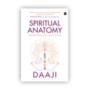 Spiritual Anatomy Meditation, Chakras, and the Journey to the Center