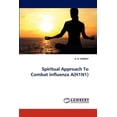 thumbnail image 1 of Spiritual Approach To Combat Influenza A(H1N1) (Paperback), 1 of 1