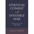 thumbnail image 1 of Spiritual Combat in the Invisible War: Dark Angels Encounter the People of Light (Paperback), 1 of 1