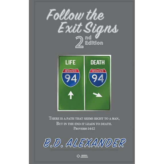 Spiritual Crime Prevention Follow the Exit Signs: MADE Men Course, Book 1, (Paperback)