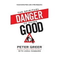 thumbnail image 1 of Pre-Owned Spiritual Danger of Doing Good (Paperback) 0764212206 9780764212208, 1 of 1
