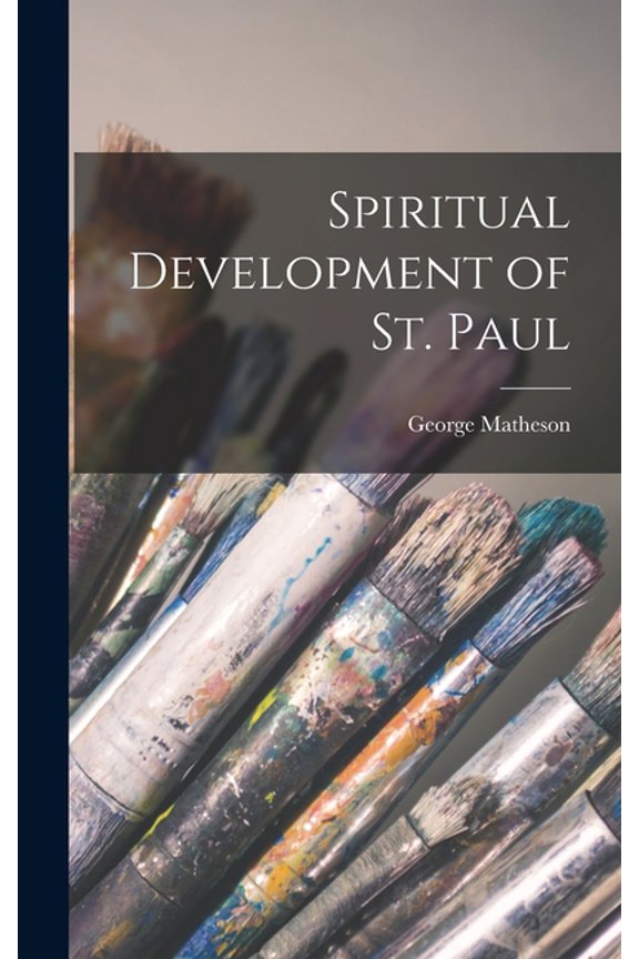 Spiritual Development of St. Paul (Hardcover)