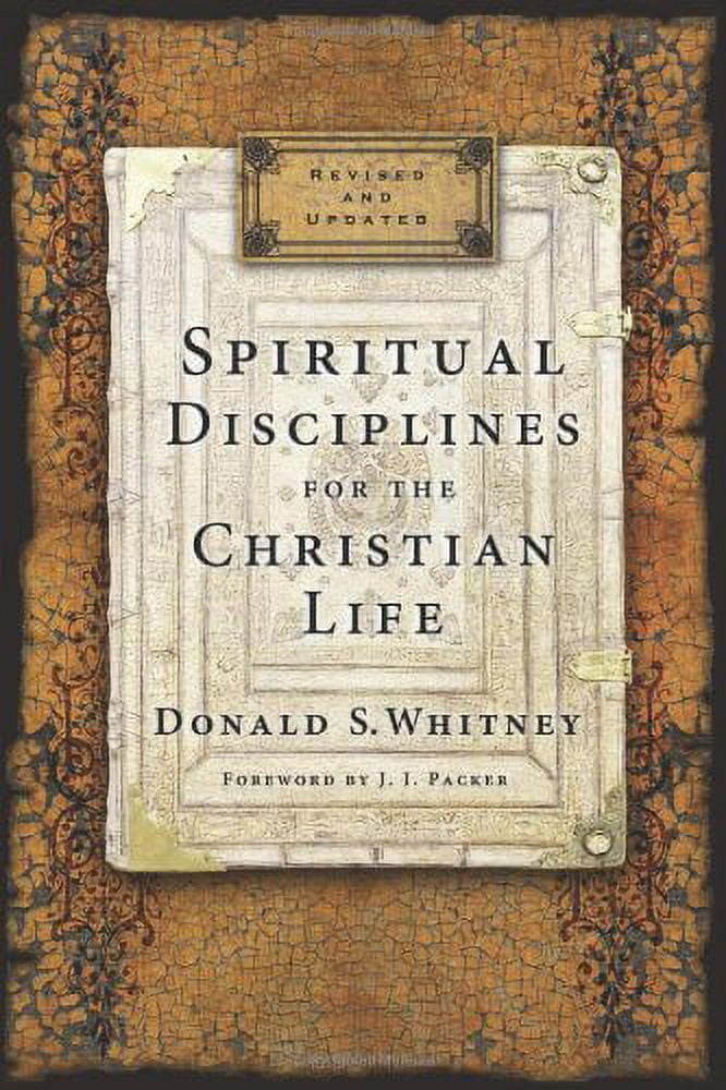 Spiritual Disciplines for the Christian Life Paperback