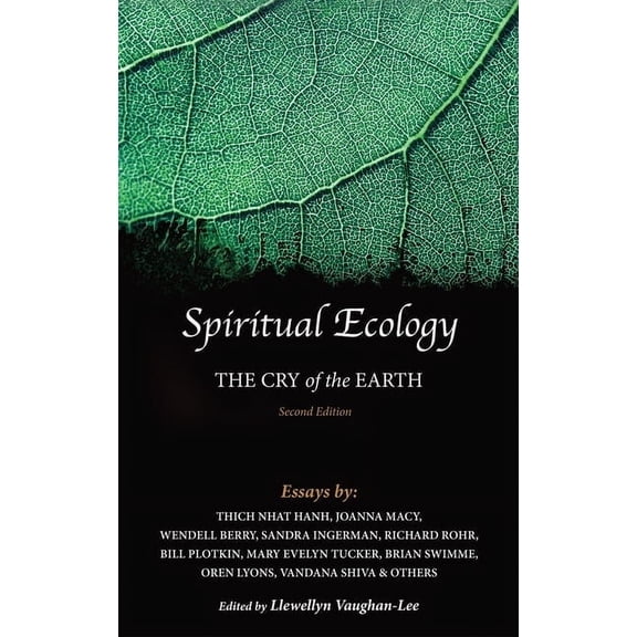 Spiritual Ecology: The Cry of the Earth, (Paperback)