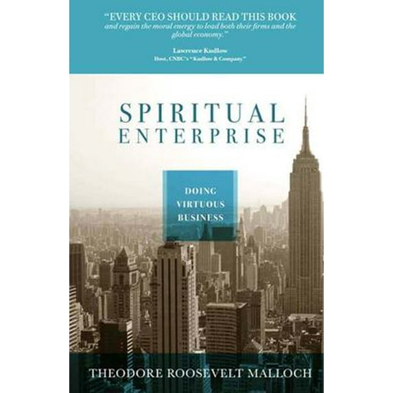 Pre-Owned Spiritual Enterprise: Doing Virtuous Business (Hardcover) 159403222X 9781594032226