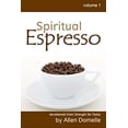 thumbnail image 1 of Pre-Owned Spiritual Espresso Vol 1, 9780578037257, 0578037254, Paperback,, 1 of 1